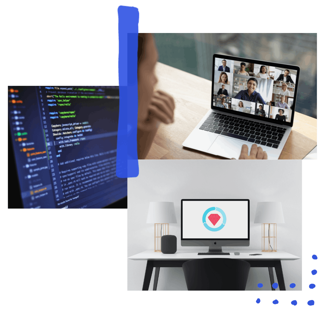 Collage of three images: code on a monitor screen, a teammate attending a video meeting with other remote teammates, a remote workspace with a Ruby on Rails logo displayed on the monitor