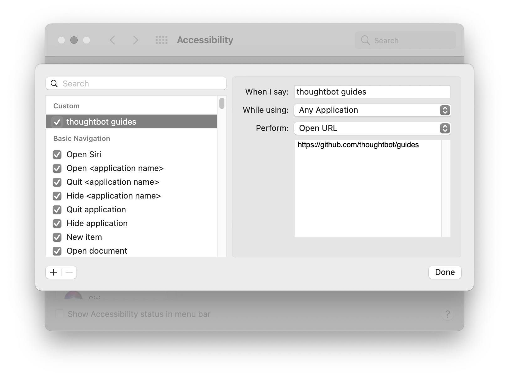 A modal hovering over the Voice Control preference pane showing a list of Voice Control commands. Checkmarks are placed next to each command, indicating if the command is active or not. At the top of the list there is a subsection titled 'Custom,' with one entry called 'thoughtbot guides.' Next to the rule are configuration options, which is set to open https://github.com/thoughtbot/guides when using any application. Screenshot.